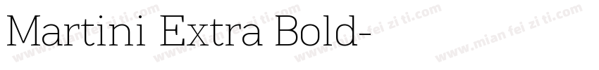 Martini Extra Bold字体转换